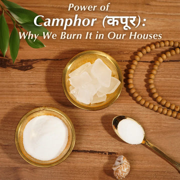 The Power of Kapoor (Camphor): Why We Burn It in Our Homes